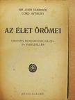 Lord Avebury - Az élet örömei [antikvár]