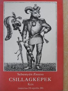 Sebestyén Zsuzsa - Csillagképek - Kos [antikvár]