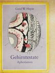 Gerd W. Heyse - Gehirntestate [antikvár]