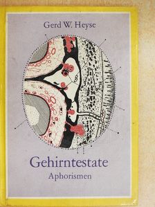 Gerd W. Heyse - Gehirntestate [antikvár]