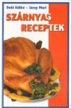 Dobi Ildikó, Járay Mari - Szárnyas receptek [antikvár]