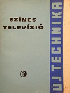 G. I. Bjalik - Színes televízió [antikvár]