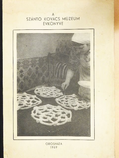 Dr. Dénes György - A Szántó Kovács Múzeum Évkönyve 1959 [antikvár]