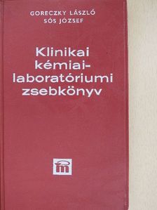 Goreczky László - Klinikai kémiai-laboratóriumi zsebkönyv [antikvár]