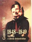 Viktor Gabriel - 1848-49 legendája a szlovák történetírásban [antikvár]