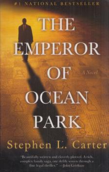 CARTER, STEPHEN L. - The Emperor of Ocean Park [antikvár]