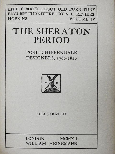 A. E. Reviers-Hopkins - The Sheraton Period [antikvár]