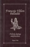 Francois Villon balladái [antikvár]