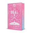 Elle Kennedy - The Deal (Collector's Edition: Off-Campus Series, Book 1)