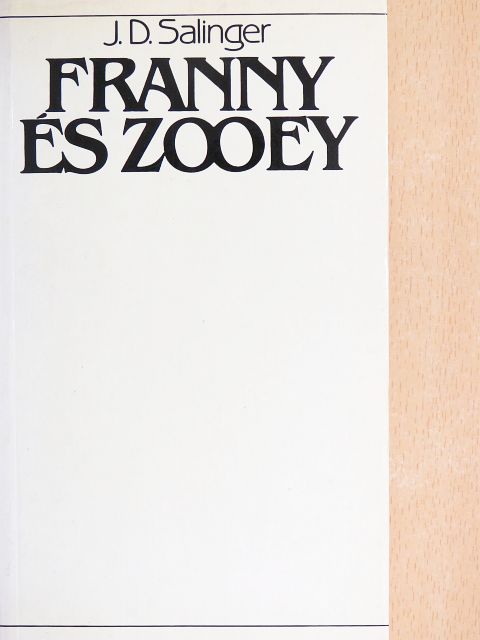 J. D. Salinger - Franny és Zooey [antikvár]