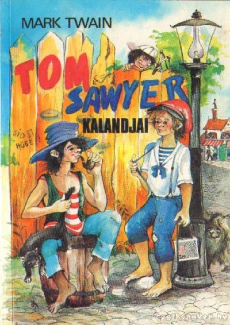 Tom Sawyer kalandjai [antikvár]