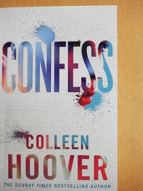 Colleen Hoover - Confess [antikvár]