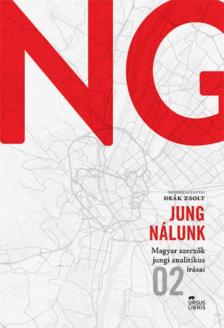 Deák Zsolt - Jung nálunk II. - Magyar szerzők jungi analitikus írásai [antikvár]