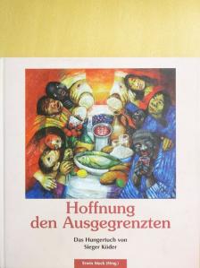 Hoffnung den Ausgegrenzten [antikvár]
