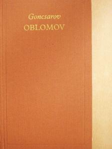 Ivan Alexandrovics Goncsarov - Oblomov [antikvár]