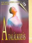 Alan E. Nourse - A találkozás [antikvár]