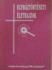 Egyháztörténeti életrajzok [antikvár]