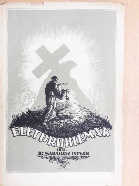 Dr. Madarász István - Életproblémák III. [antikvár]