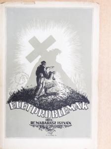 Dr. Madarász István - Életproblémák III. [antikvár]