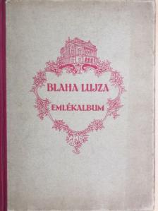 Balassa József - Blaha Lujza emlékalbum [antikvár]