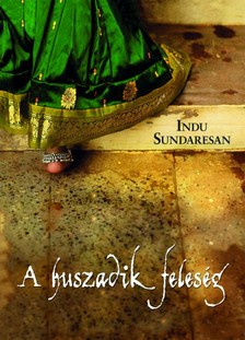 Indu Sundaresan - A huszadik feleség [eKönyv: epub, mobi]