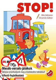 Illés Adrienn, Ocsenás Gábor - STOP!