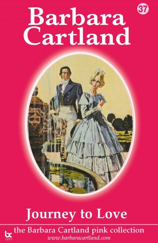 Barbara Cartland - Journey To love [eKönyv: epub, mobi]