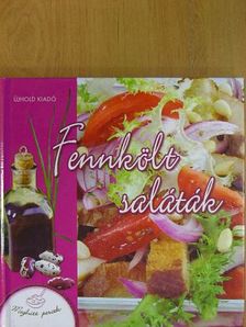Fennkölt saláták [antikvár]