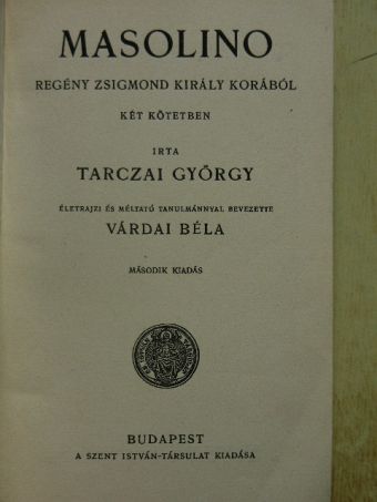 Tarczai György - Masolino I-II. [antikvár]