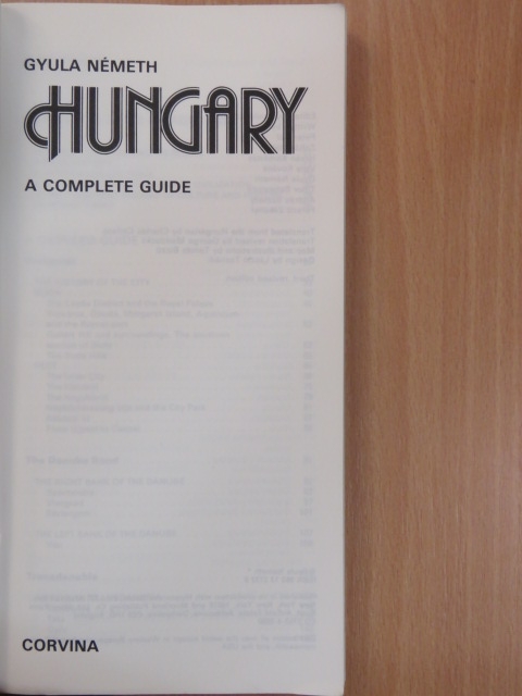István Koroknay - A Complete Guide Hungary [antikvár]
