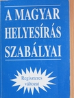 Német Anikó - A magyar helyesírás szabályai [antikvár]