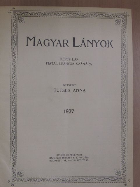 Ádám Éva - Magyar Lányok 1927. január-december [antikvár]