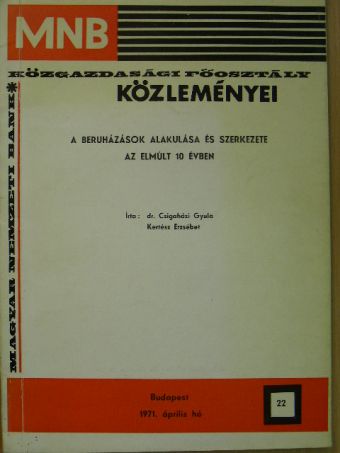 Dr. Csigaházi Gyula - MNB Közgazdasági Főosztály közleményei 22. [antikvár]