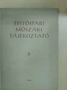 Építőipari műszaki tájékoztató 6. [antikvár]
