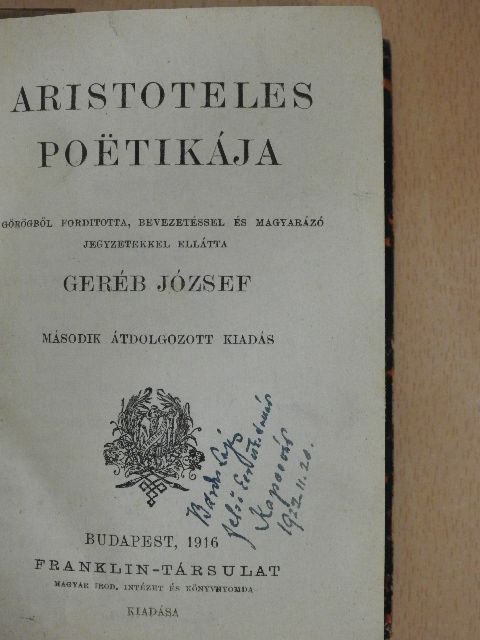 Aristoteles - Aristoteles poetikája/Három jellemzés/Péterfy Jenő/B. Eötvös József/Shakespeare és a magyar költészet/Tanulmányok Arany János epikájáról [antikvár]