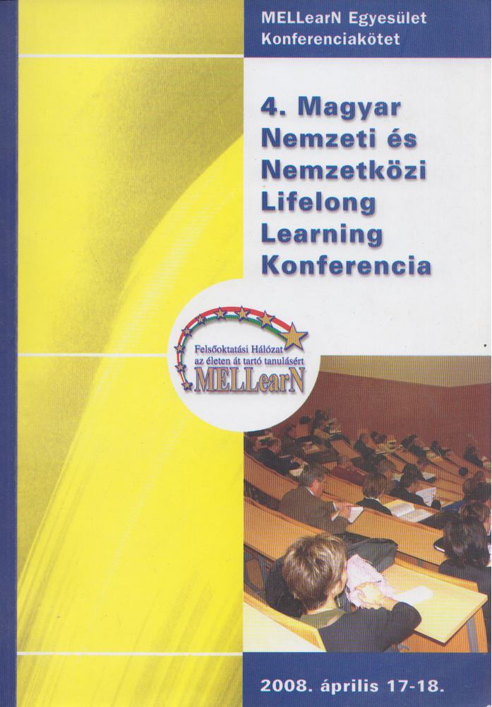 Dr. Kálmán Anikó - 4. Magyar Nemzeti és Nemzetközi Lifelong Learning Konferencia [antikvár]