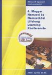 Dr. Kálmán Anikó - 4. Magyar Nemzeti és Nemzetközi Lifelong Learning Konferencia [antikvár]