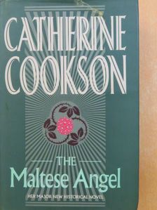 Catherine Cookson - The Maltese Angel [antikvár]