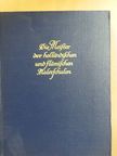 Wilhelm von Bode - Die Meister der Holländischen und Flämischen Malerschulen [antikvár]