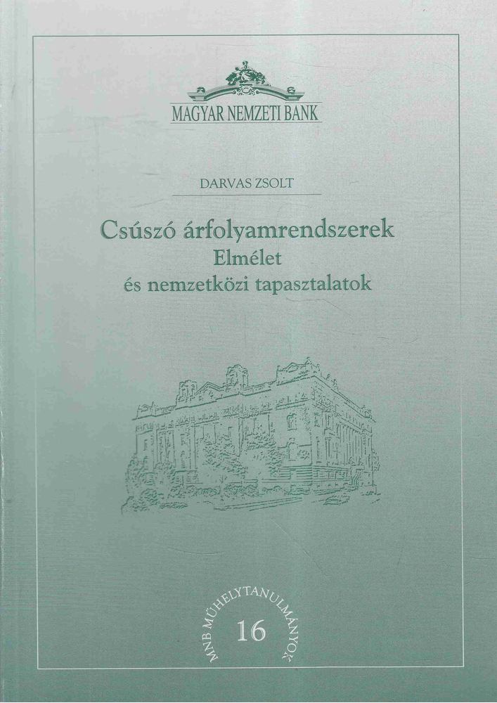Darvas Zsolt - Csúszó árfolyamrendszerek [antikvár]