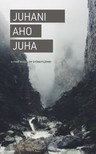 JUHANI AHO - Juha [eKönyv: epub, mobi]