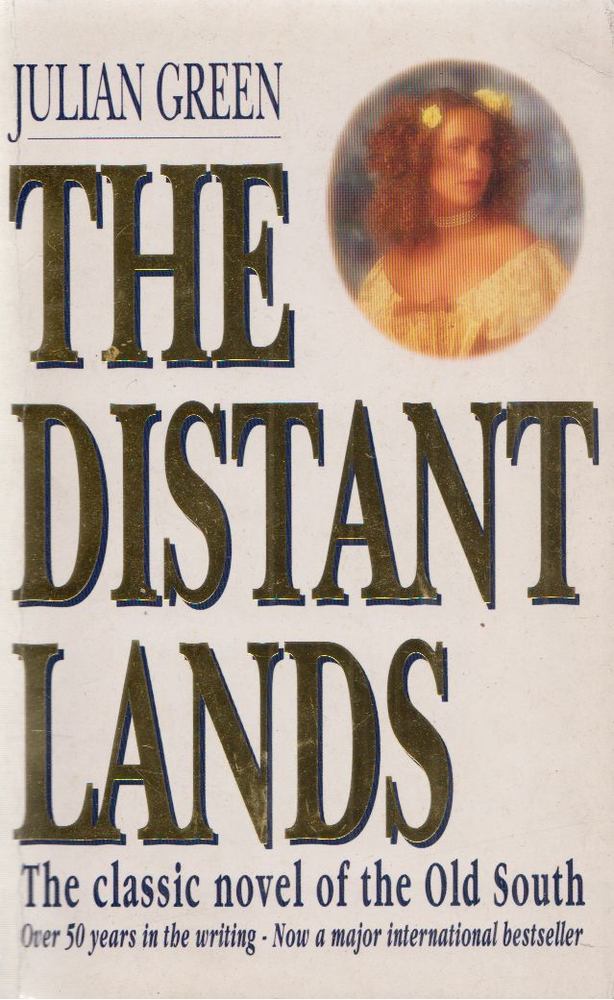 Julian Green - The Distant Lands [antikvár]