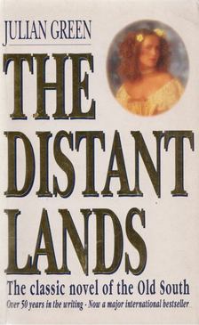 Julian Green - The Distant Lands [antikvár]
