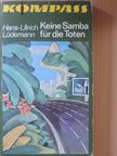 Hans-Ulrich Lüdemann - Keine Samba für die Toten [antikvár]