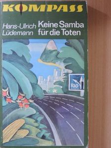Hans-Ulrich Lüdemann - Keine Samba für die Toten [antikvár]