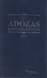 Dr. Szakács Imre - Az adózás nagy kézikönyve [antikvár]