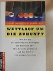 C. K. Prahalad - Wettlauf um die Zukunft [antikvár]