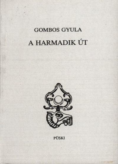 A harmadik út [antikvár]