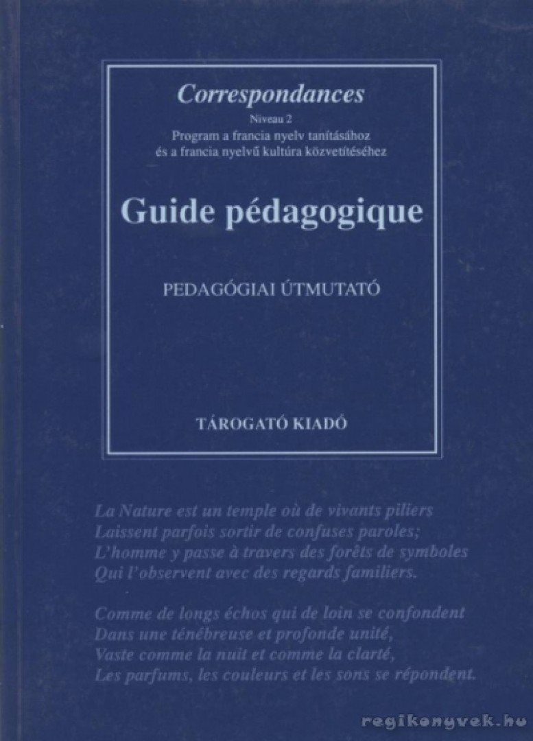 Sz. Tóth Gyula - Guide pédagogique - Pedagógiai útmutató [antikvár]
