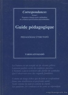 Sz. Tóth Gyula - Guide pédagogique - Pedagógiai útmutató [antikvár]